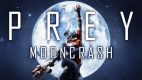 Prey: Mooncrash