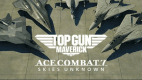 ACE COMBAT™ 7: SKIES UNKNOWN - TOP GUN: Maverick Aircraft Set -