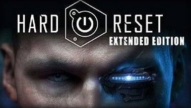 Hard Reset Extended Edition on Steam