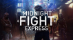 BUY Midnight Fight Express Steam CD KEY