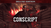 BUY CONSCRIPT - Deluxe Edition Steam CD KEY