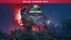Jurassic World Evolution 3: Deluxe Upgrade Pack Jurassic World Evolution 3: Deluxe Upgrade Pack