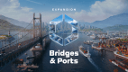 Cities: Skylines II - Bridges & Ports Cities: Skylines II - Bridges & Ports