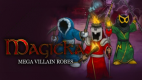 Magicka DLC: Mega Villain Robes Magicka DLC: Mega Villain Robes