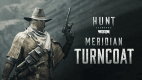 Hunt: Showdown 1896 - Meridian Turncoat