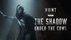 Hunt: Showdown 1896 - The Shadow Under the Cowl